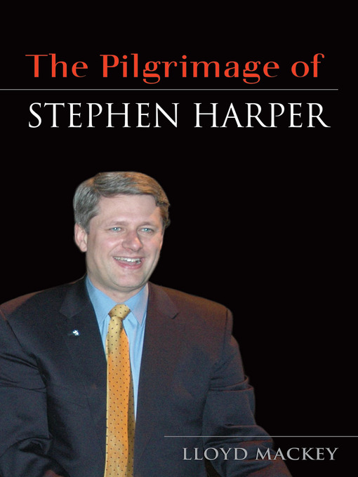 Title details for Stephen Harper by Lloyd Mackey - Available